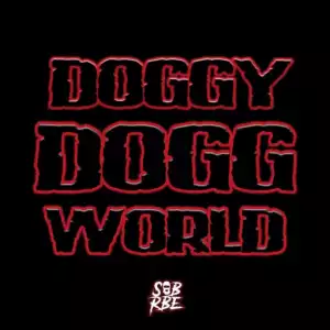 Sob X Rbe - Doggy Dogg World